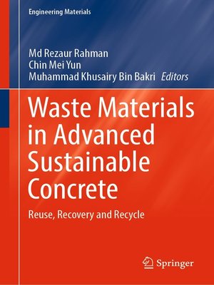 cover image of Waste Materials in Advanced Sustainable Concrete